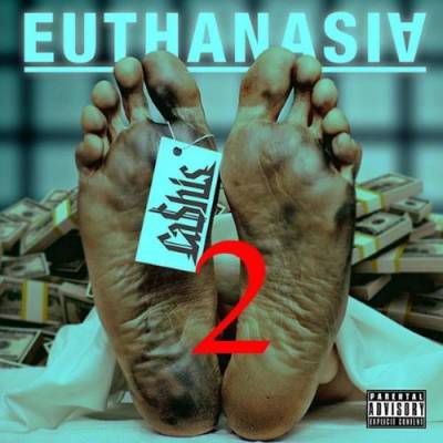 Cashis – Euthanasia 2 (2015)
