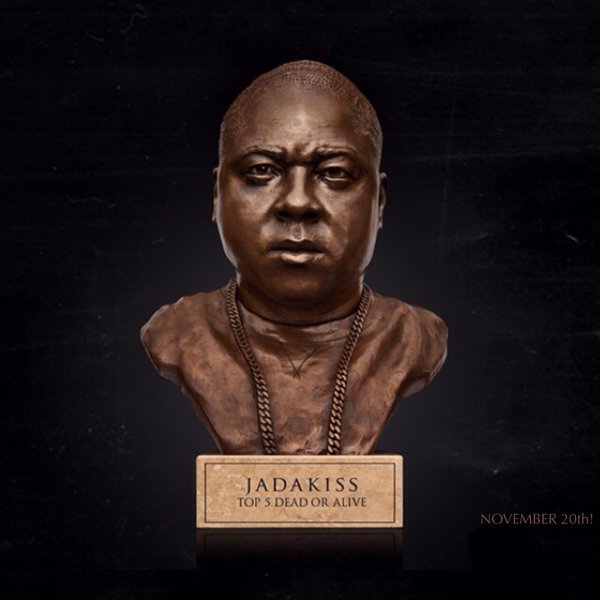 Jadakiss - Top 5 Dead Or Alive (2015)