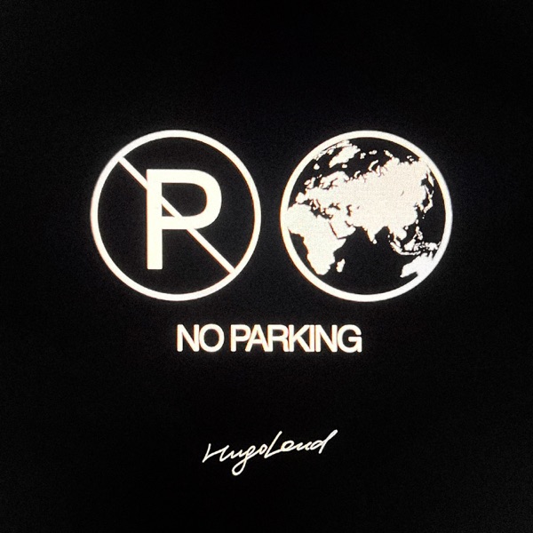 Hugo Loud — No Parking: обложка сингла